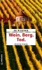 [J.J. Schwarz 01] • Wein. Berg. Tod.